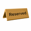 Reserved Table Marker Gold Aluminium 120x55mm Front View